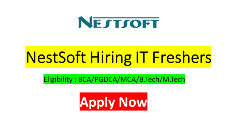 Nestsoft Off Campus Drive 2022 : Salary- Rs 15000 Per Month Nestsoft Off Campus Drive 2022 : Salary- Rs 15000 Per Month