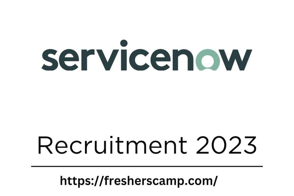 ServiceNow Recruitment 2023