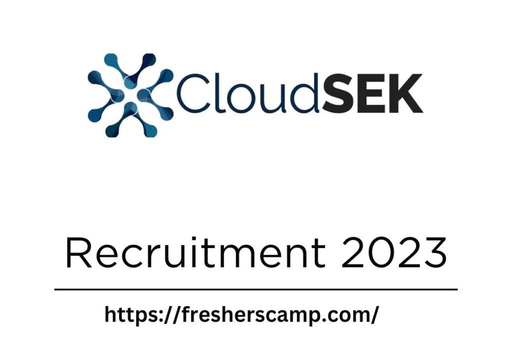CloudSEK Recruitment 2023