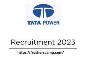    Tata Power Off Campus Recruitment 2023