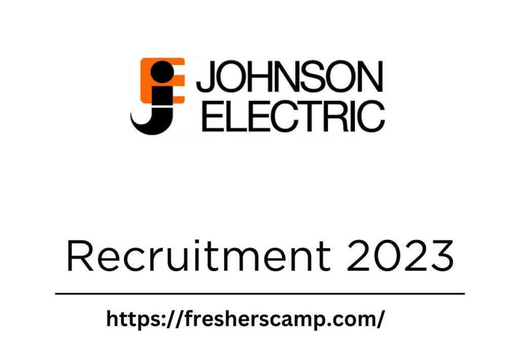 Johnson Electric Recruitment 2023