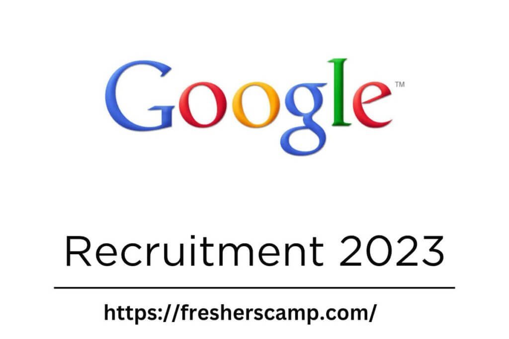 Google Off Campus Hiring 2023