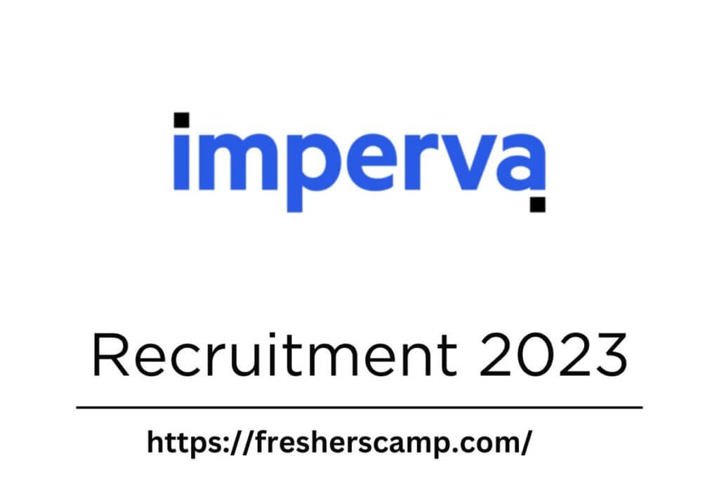 Imperva Recruitment 2023