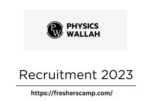 Physics Wallah Recruitment 2023