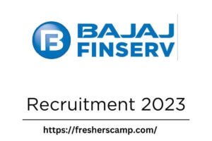 Bajaj Finserv Recruitment 2023