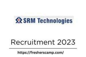 SRM Technologies Hiring 2023