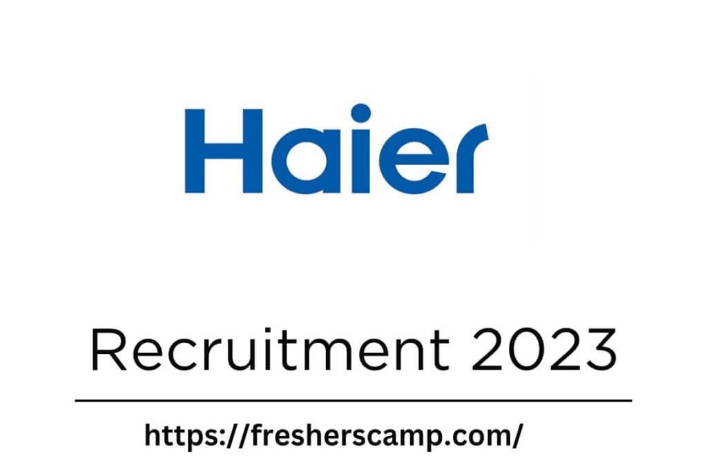 Haier Recruitment 2023