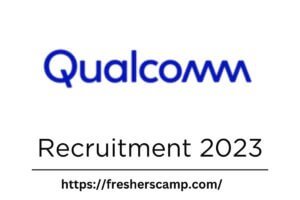 Qualcomm Hiring 2023