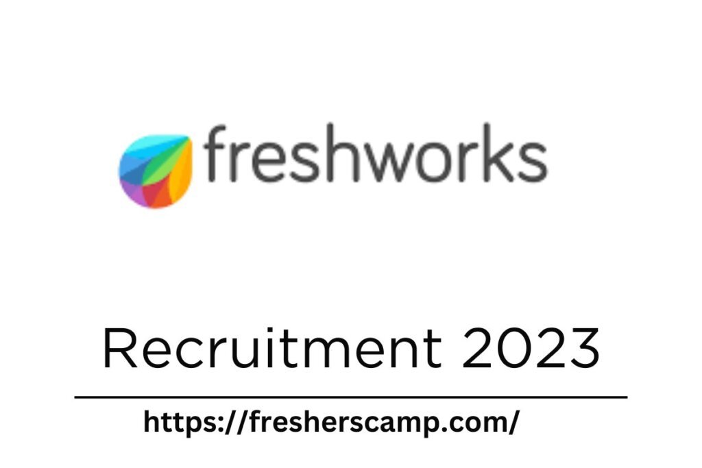 Freshworks  Recruitment 2023