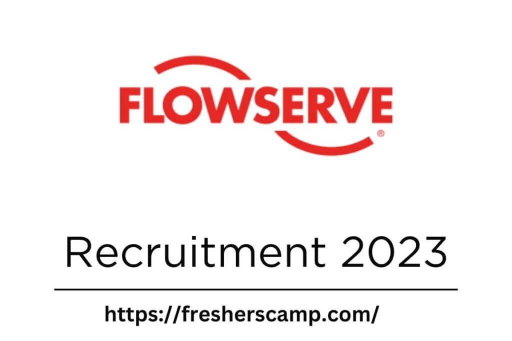 Flowserve Off Campus Hiring 2023
