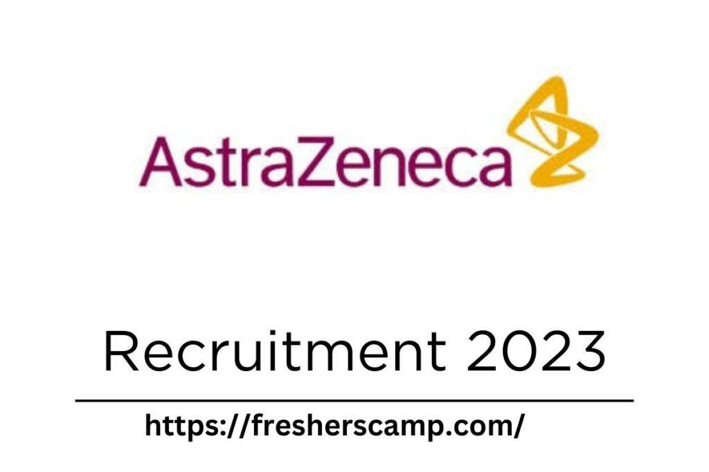 AstraZeneca Recruitment Drive 2023 Engineer Jaipur FreshersCamp