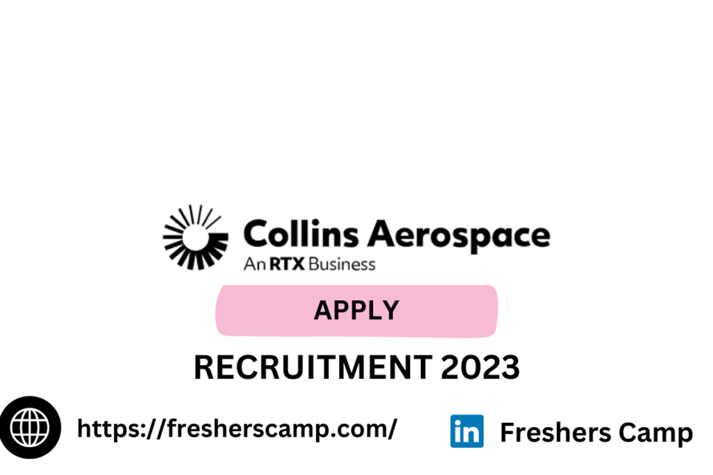 Collins Aerospace Off Campus Hiring 2023