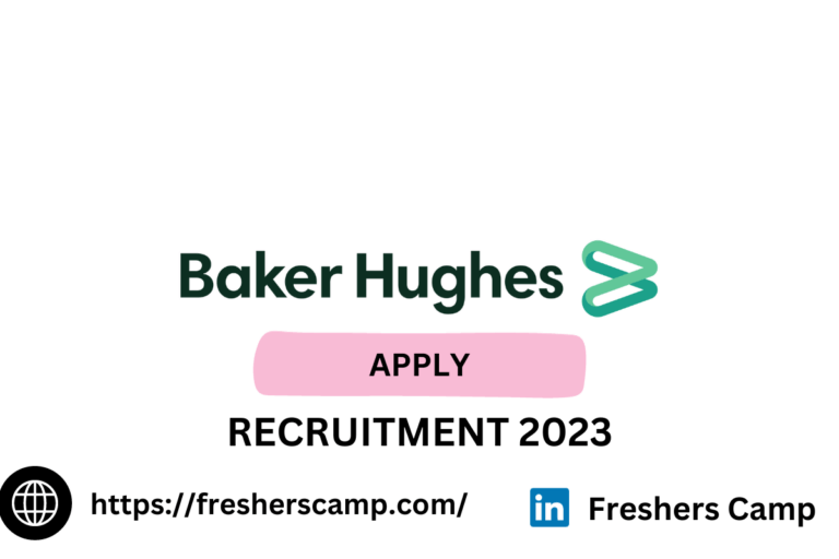 Baker Hughes Off Campus Hiring 2023 Hiring for Early Career Program