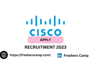 Cisco Off Campus Recruitment 2023