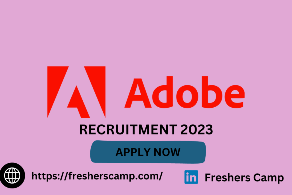 Adobe Off Campus Hiring 2023 : Recruitment for Software Development ...