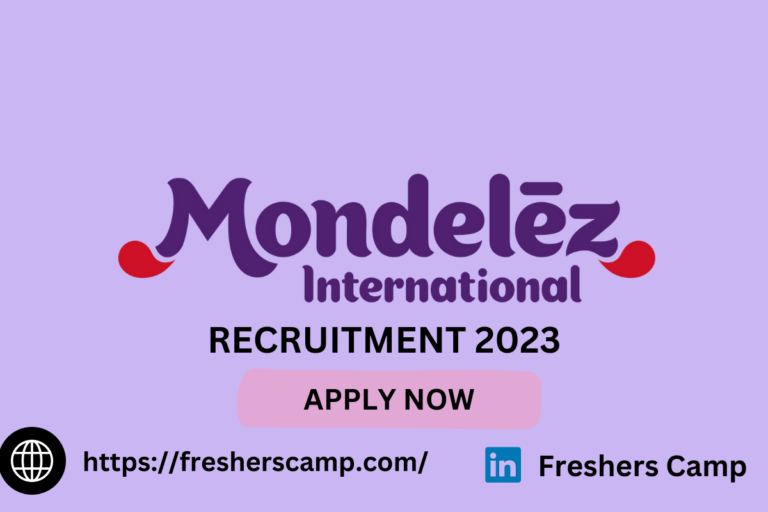 Mondelez Off Campus Hiring 2023