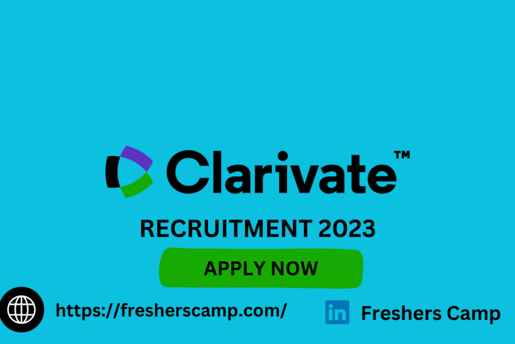 Clarivate Off Campus Drive 2023: Recruiting Freshers For Associate ...