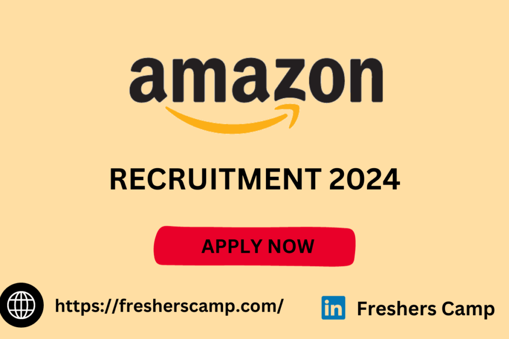 Amazon Freshers Registration Drive 2024