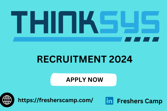 Thinksys Off Campus Hiring 2024