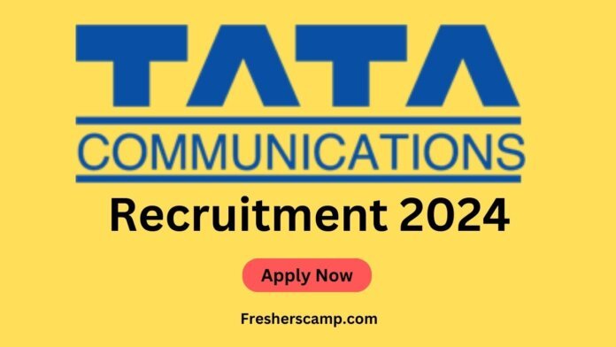 Tata Communications Recruitment 2024