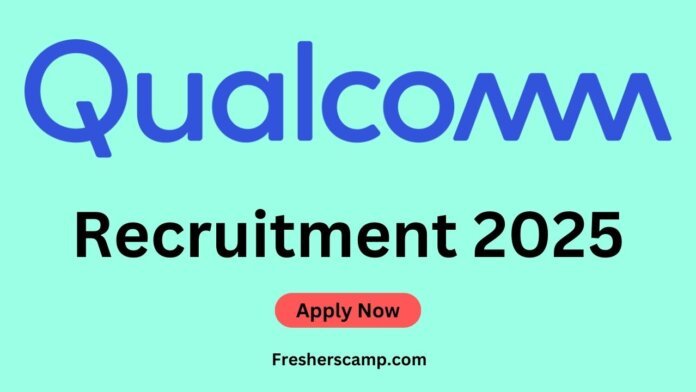 Qualcomm Off Campus Recruitment 2025