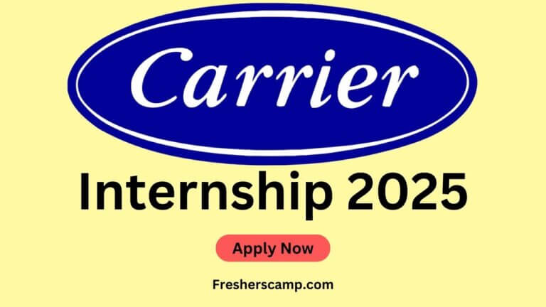 Carrier Internship 2025