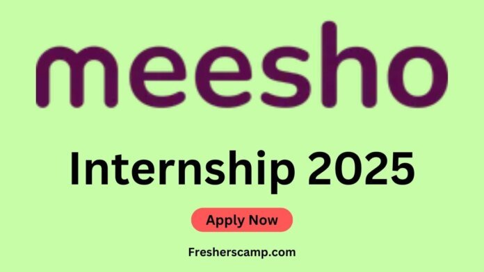 Meesho Internship 2025