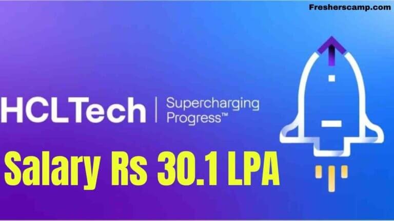 HCL Off Campus Drive 2025 : Hiring for Freshers With Salary Rs 30.1 LPA Package HCL Off Campus Drive 2025 : Hiring for Freshers With Salary Rs 30.1 LPA Package