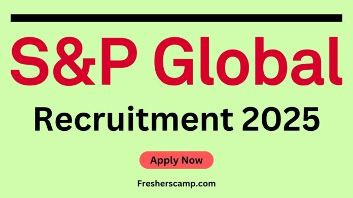 S&P Global Recruitment Drive 2025